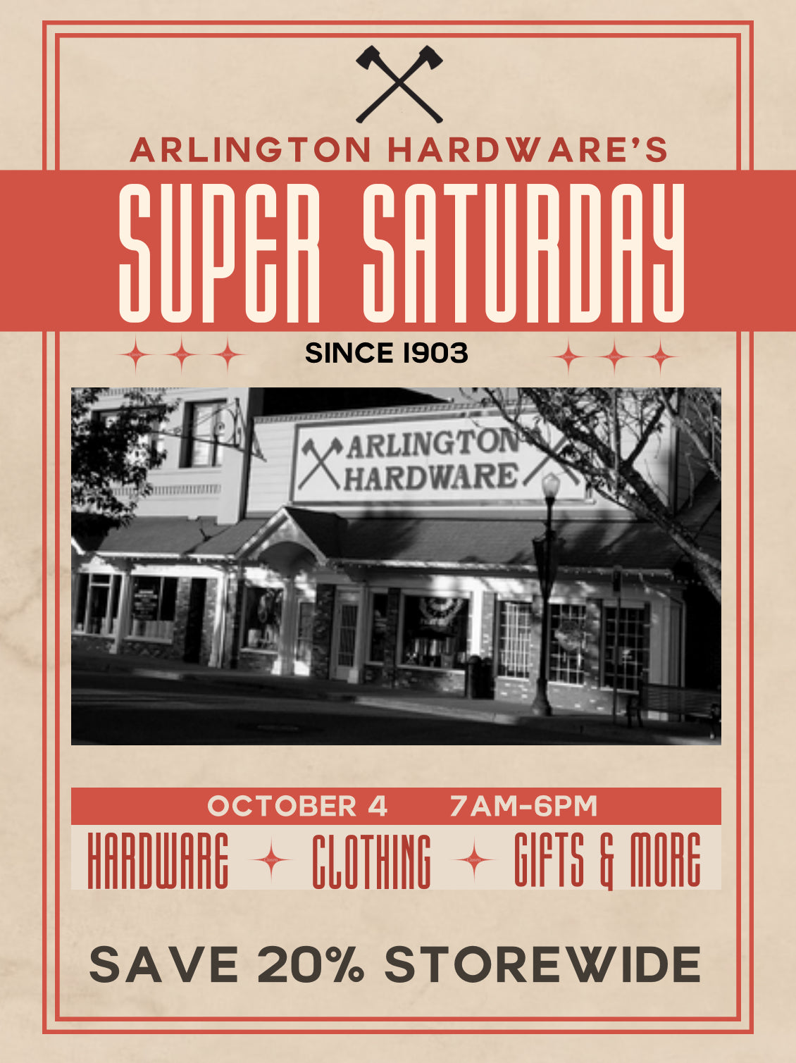 Arlington Hardware Super Saturday flyer, October 4, 7am to 6pm, save 20 percent storewide
